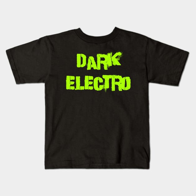 Dark electro Kids T-Shirt by Erena Samohai